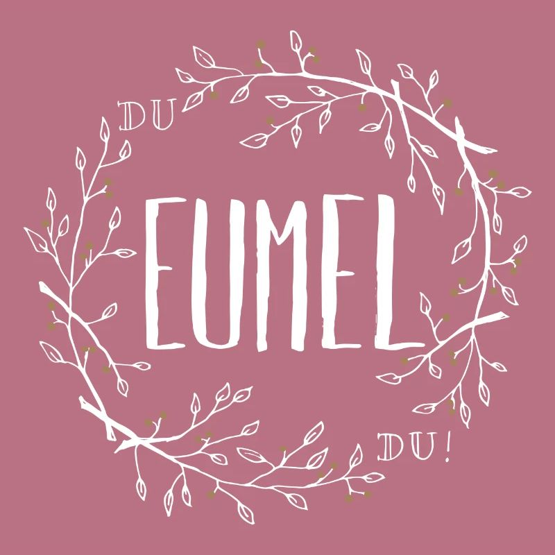 Du EUMEL, Du!