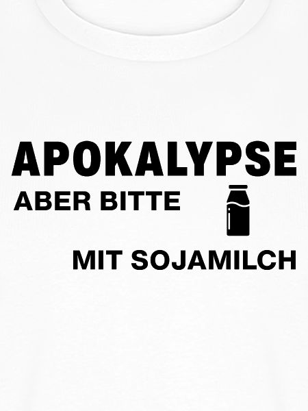 Apokalypse – aber bitte mit Sojamilch