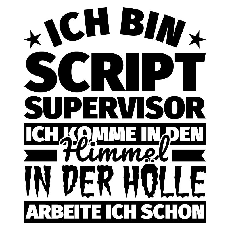 Script Supervisor Geschenk lustig Himmel Hölle