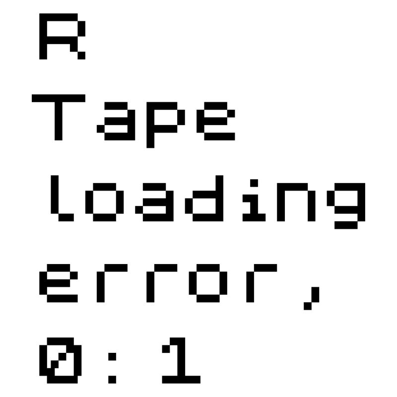 R Tape loading error