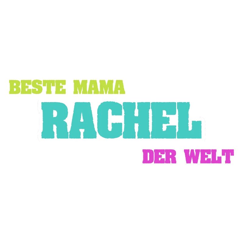 Rachel als Mutter