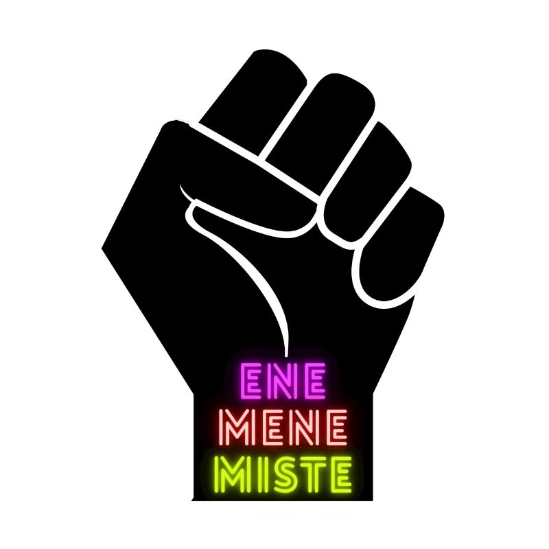 ENE MENE MISTE