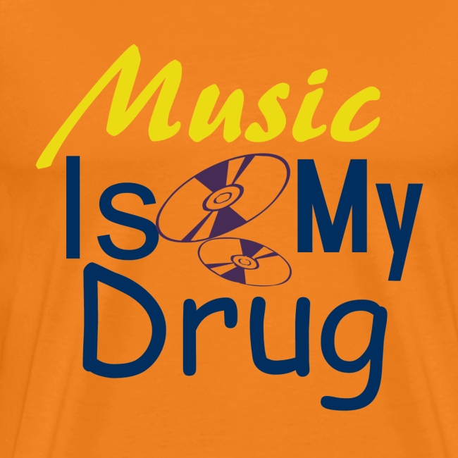Music is my drug DIZ