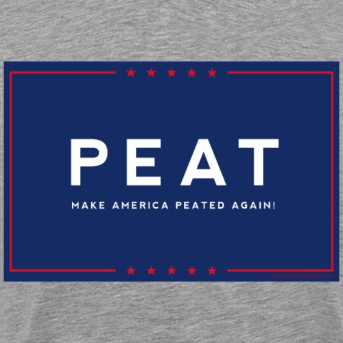 Scotch Test Dummies - Make America Peated Again - Men's Premium T-Shirt