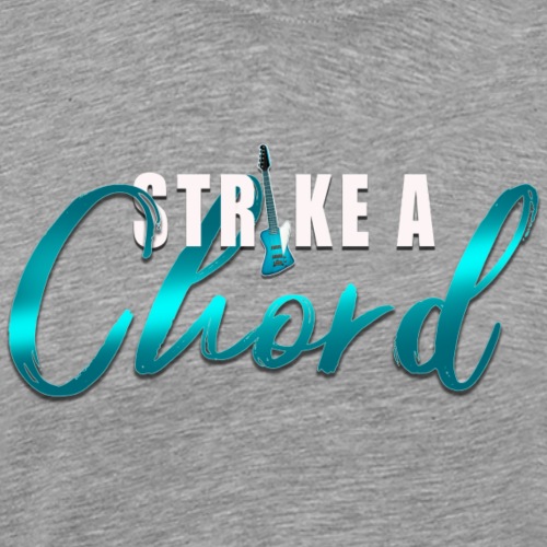 Strike a Chord - Maglietta Premium da uomo