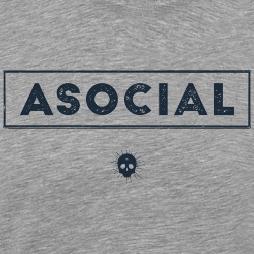 Asocial - Premium-T-shirt herr