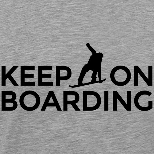 Keep on Boarding Après-Ski Snowboard Design - Männer Premium T-Shirt