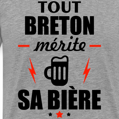Tout breton mérite sa bière, idée cadeau bretagne - T-shirt Premium Homme