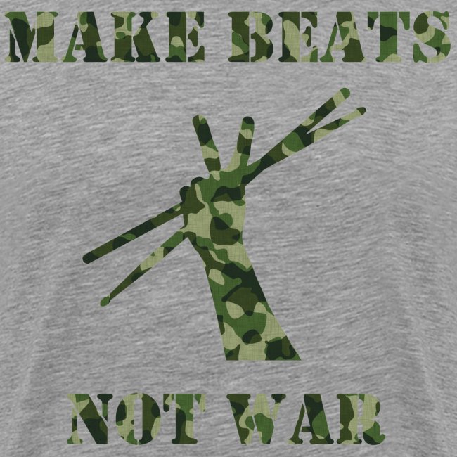 Make Beats Not War
