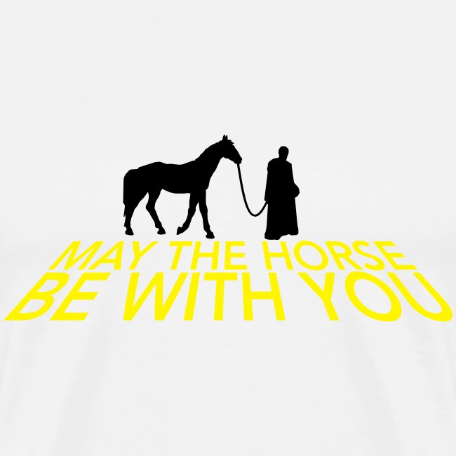 May the horse be with you