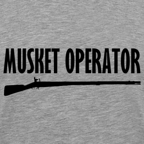 Musket Operator - Männer Premium T-Shirt