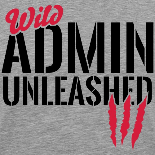 Wild Admin unleashed - Männer Premium T-Shirt