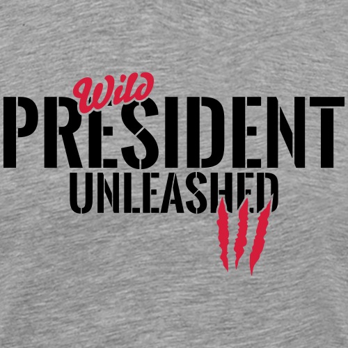 Wilder Präsident entfesselt - Männer Premium T-Shirt