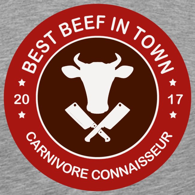 Best Beef in Town Shirt