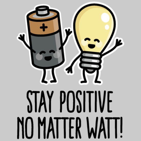 Stay positive funny battery light bulb pun puns' Men's Premium T-Shirt |  Spreadshirt