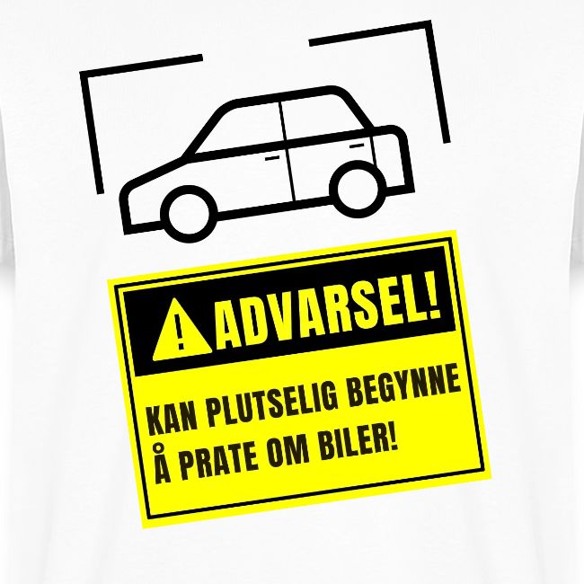 Advarsel - Kan plutselig begynne å prate om biler!