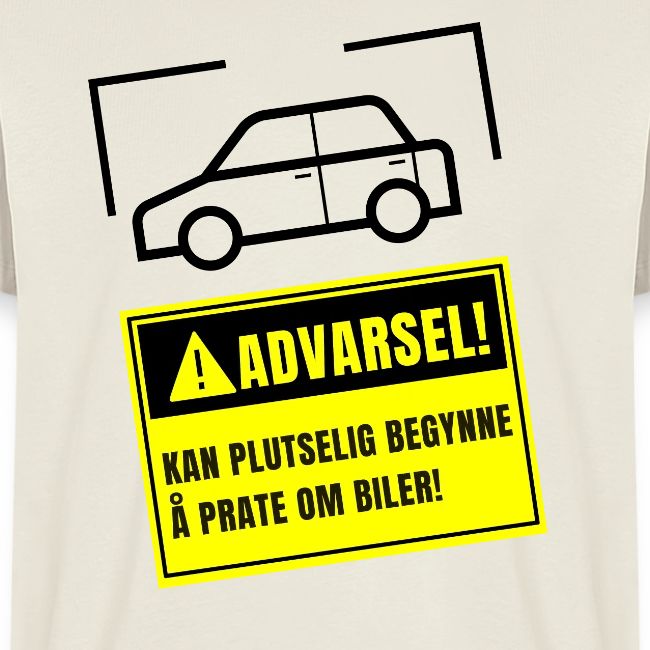 Advarsel - Kan plutselig begynne å prate om biler!