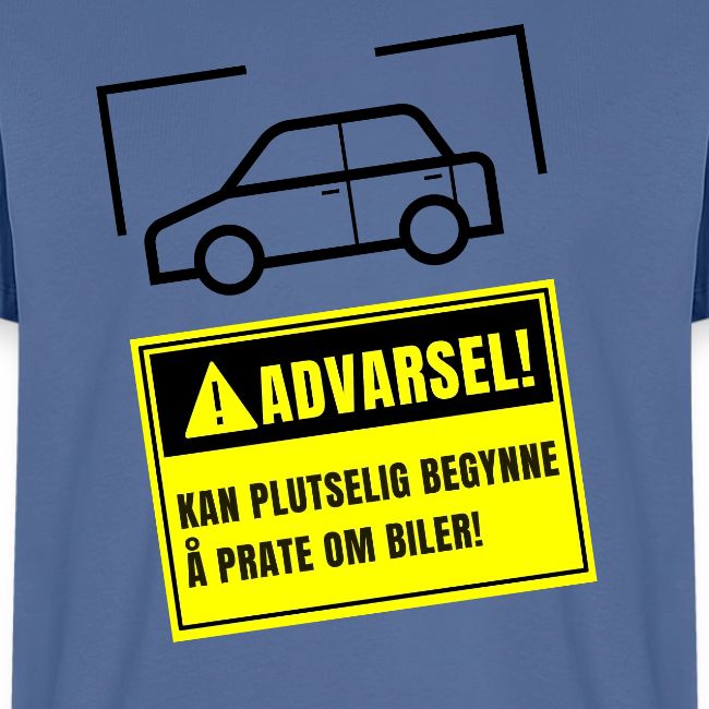 Advarsel - Kan plutselig begynne å prate om biler!