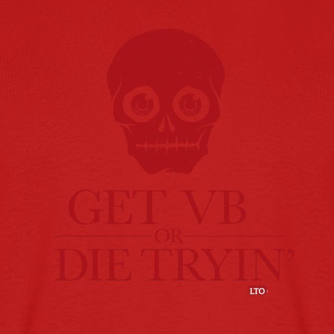 Get VB or die tryin'