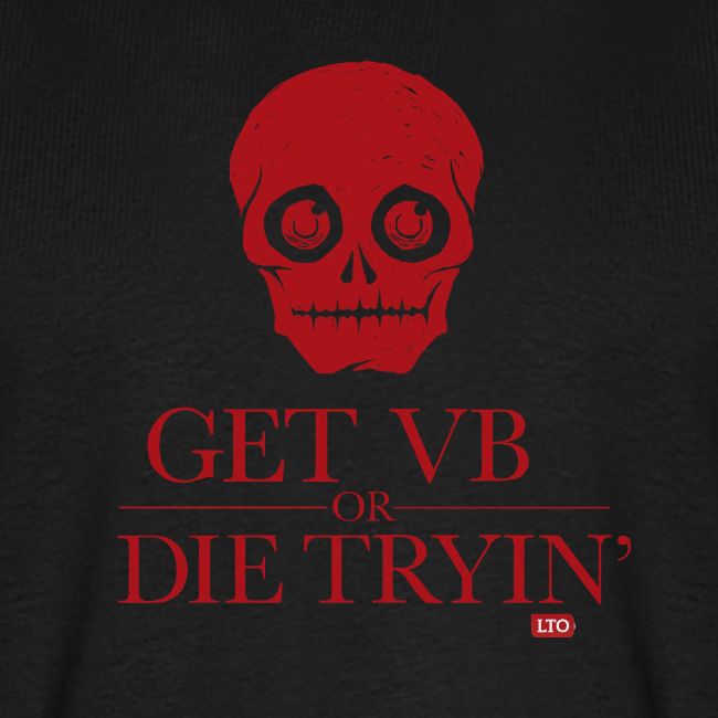 Get VB or die tryin'