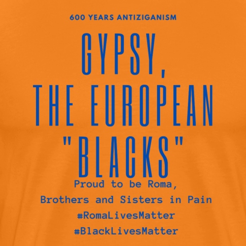 Gypsy, the European Blacks - Blue Letters - Männer Premium T-Shirt