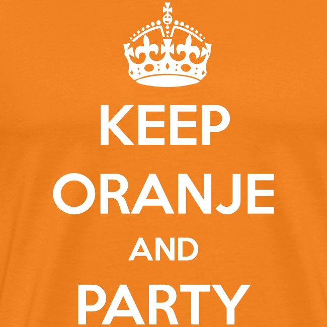 KEEP ORANJE AND PARTY