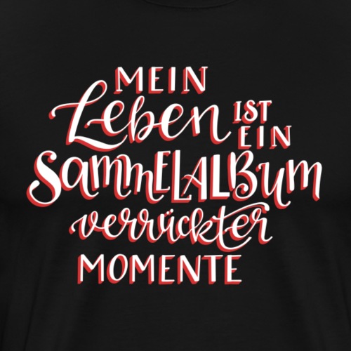 Sammelalbum verrückter Momente - Männer Premium T-Shirt