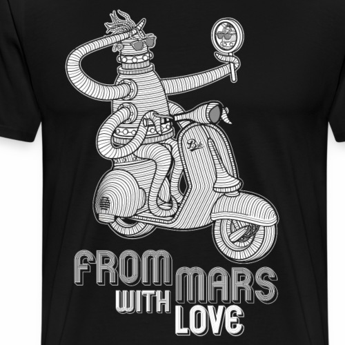 from mars with love - T-shirt Premium Homme