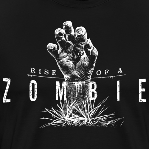 Rise of a Zombie - Männer Premium T-Shirt