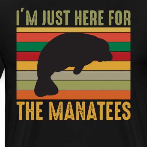 I'm Just Here to The Manatees Seekuh Zoologe - Männer Premium T-Shirt