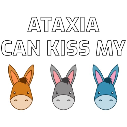 Ataxia Can Kiss My - Männer Premium T-Shirt