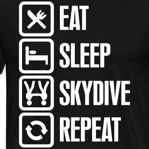 Eat Sleep Skydive Repeat - T-shirt Premium Homme