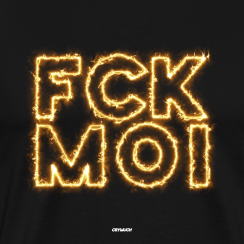 FCKMOI #05 - Männer Premium T-Shirt
