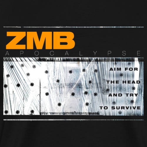ZMB APOCALYPSE - Männer Premium T-Shirt