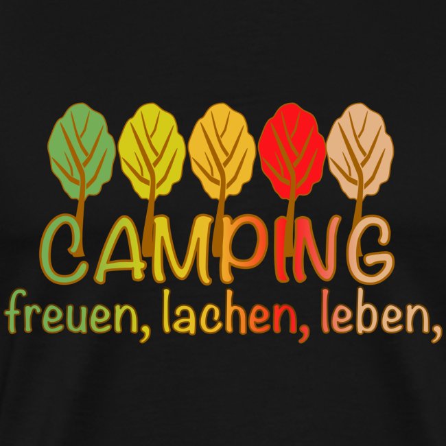 Camping, freuen, lachen, leben - deutsch