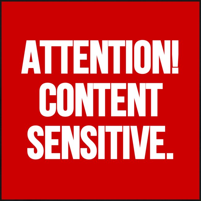 Attention! Content sensitive.