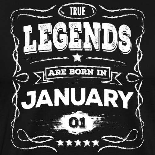True legends are born in January