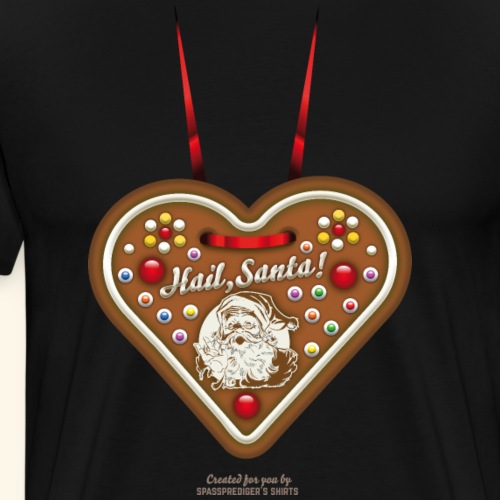 Weihnachten T-Shirt Lebkuchenherz Hail Santa - Männer Premium T-Shirt