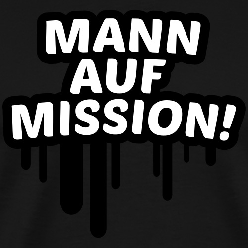 Mann auf Mission, Mann mit Ziel 2c - Männer Premium T-Shirt