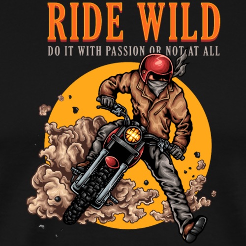 Ride Wild - Männer Premium T-Shirt