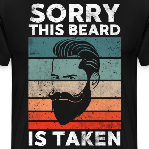 Sorry dieser Bart ist vergeben Geschenk - Männer Premium T-Shirt