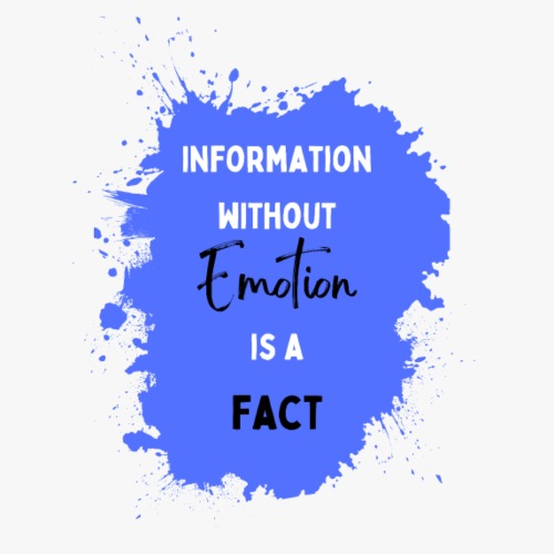 Information uden følelser er fakta - Herre premium T-shirt