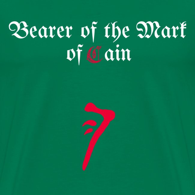 Bearer of the mark of Cain