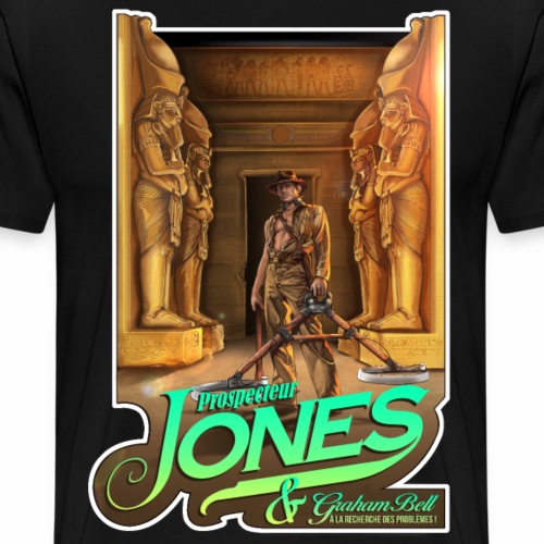 Prospecteur Jones à la recherche des problèmes ! - T-shirt Premium Homme