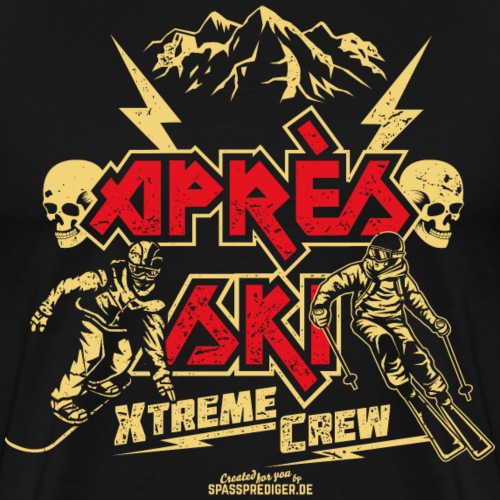 Apres Ski Sprüche Design Xtreme Crew - Männer Premium T-Shirt