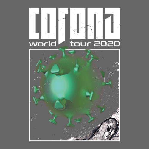 Corona World Tour 2020 | Coronavirus