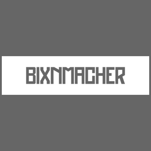 Bixnmacher - Männer Premium T-Shirt