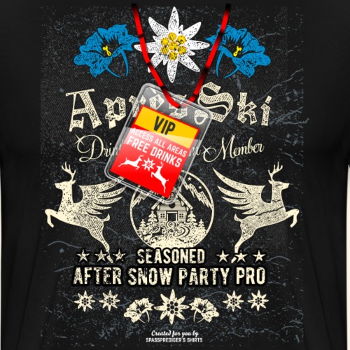 Apres Ski Party VIP - Männer Premium T-Shirt