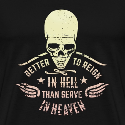 Reign in Hell - Männer Premium T-Shirt