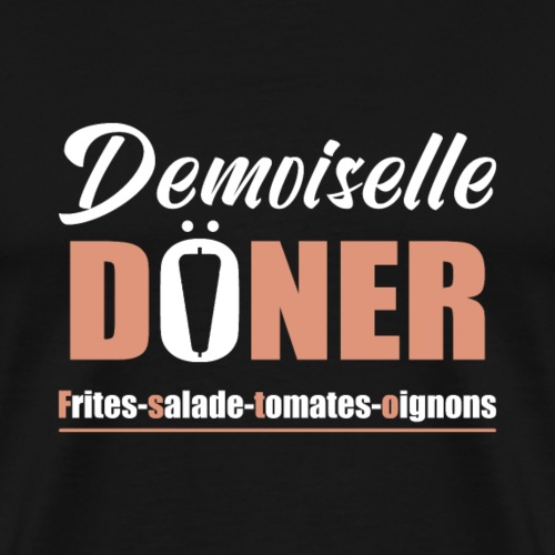 LADY DUNER! (Kebab, ruoanlaitto, ranskalaiset) - Miesten premium t-paita